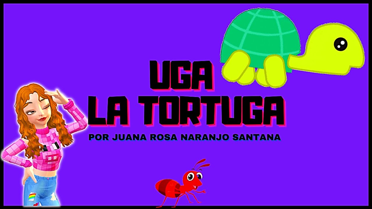 Uga la Tortuga| Cuento Infantil para fomentar el esfuerzo y la ...
