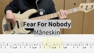 【Bass Cover】Fear For Nobody / Måneskin tm_bass