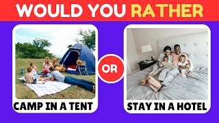 Would You Rather...? | Life Edition