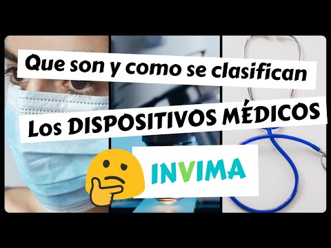 DISPOSITIVOS medicos Como se clasifican en Colombia ✔ INVIMA ✔