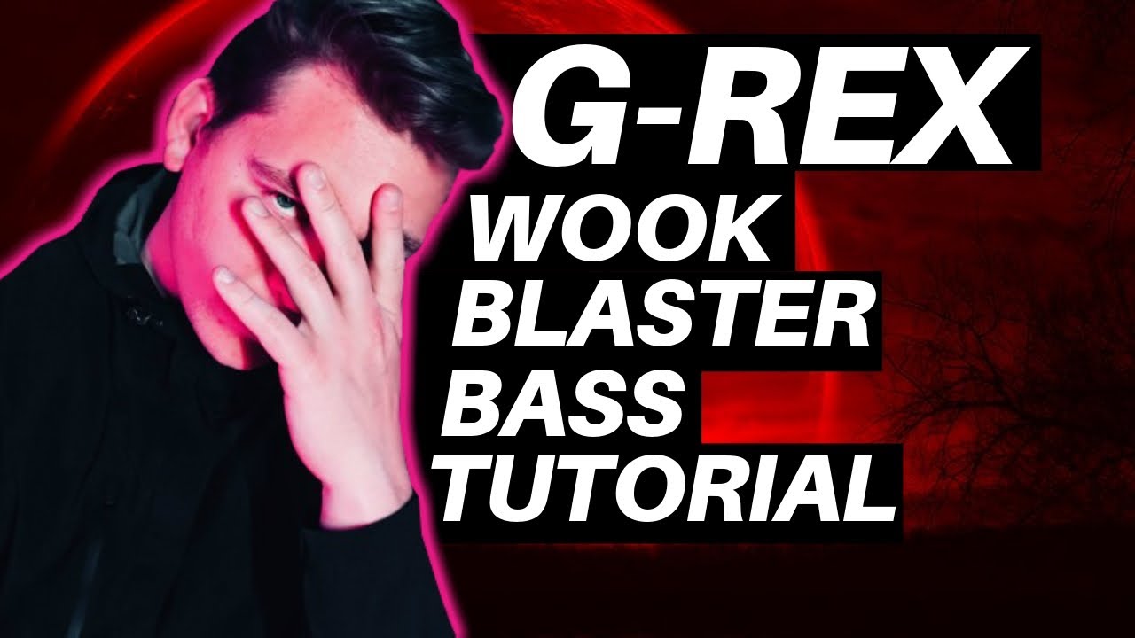 How To Make Wook Bass | G-Rex - Wook Blaster | Ableton & Serum Tutorial