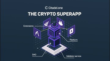 Citadel.one: The Crypto SuperApp