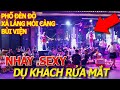 .Kinh.hồn PHỐ ĐÈN ĐỎ BÙI VIỆN ăn.chơi xả láng mỏi càng - HOTGIRL NHẢY SẾCH.XY câu khách TÂY BA LÔ