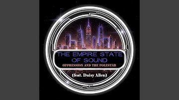 Oppression and the Polestar (feat. Daisy Allen)
