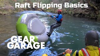 Raft Flipping Basics | Ep. 169