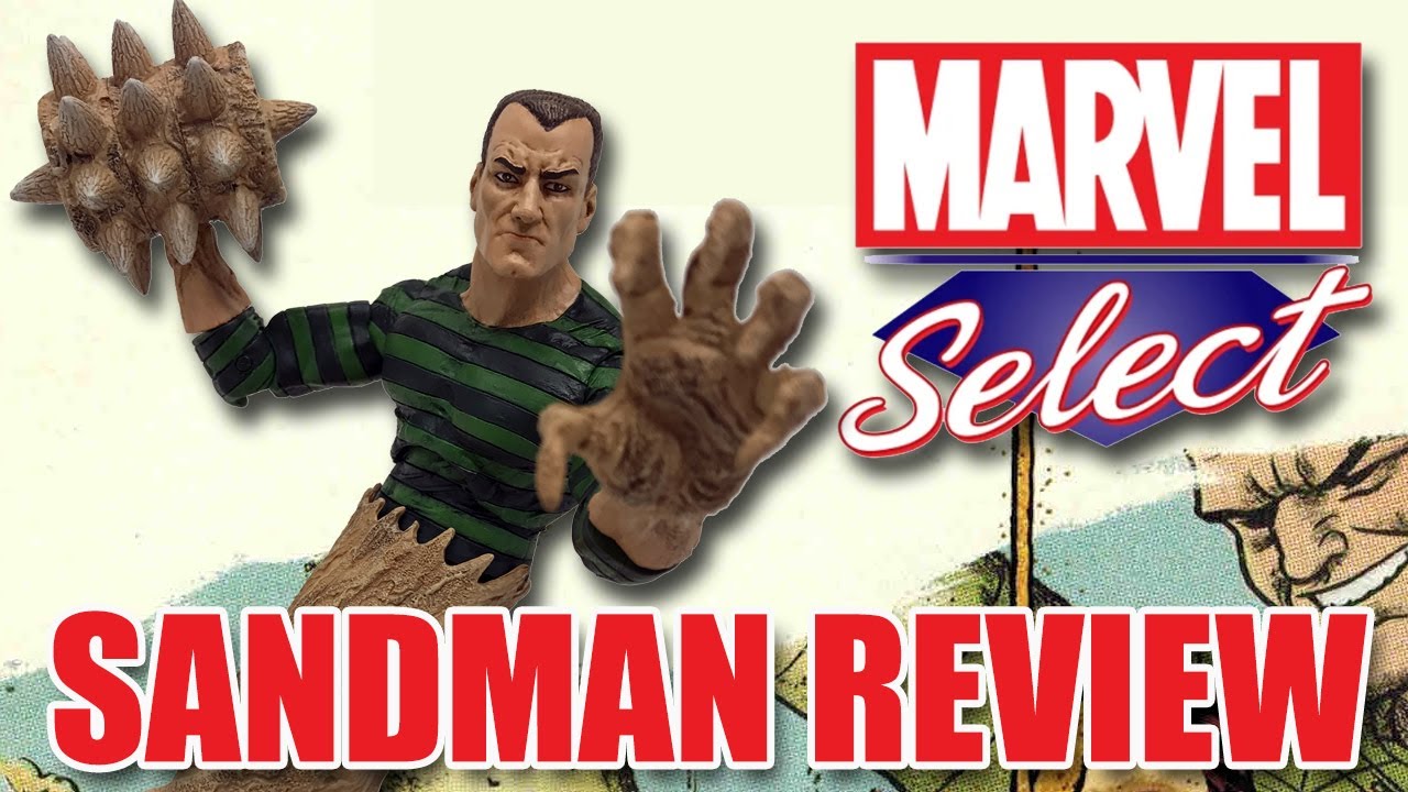 Spider-Man Marvel Select Sandman - Action Figure Review
