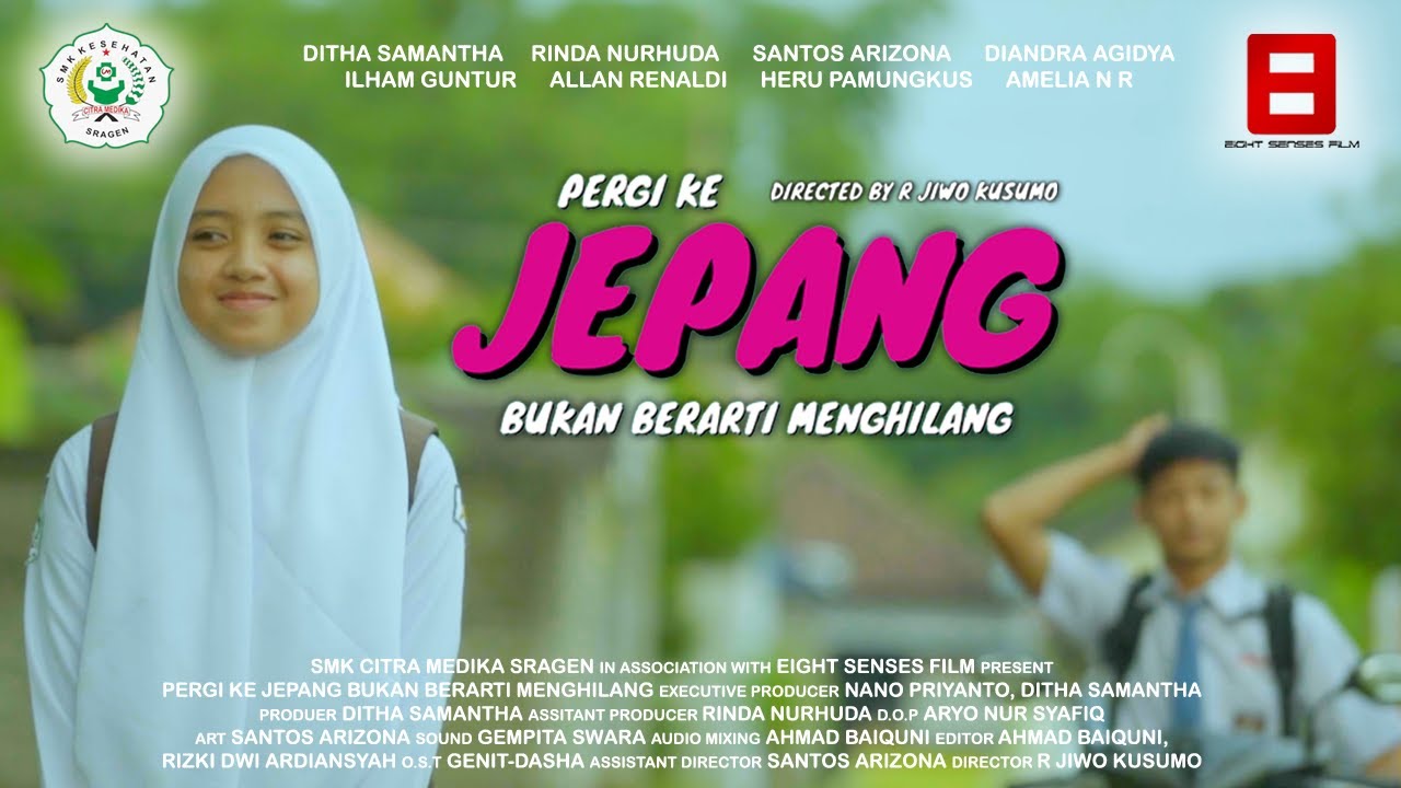 Pergi ke JEPANG bukan berarti Menghilang (Short Movie SMK Citra Medika Sragen)
