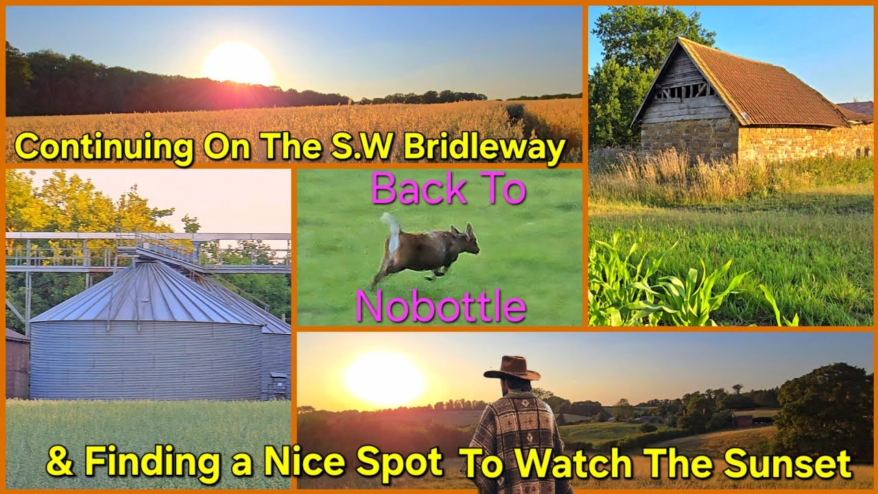 Nobottle Short Circular 4/5 Back To Nobottle On S.W Bridleway & Finding a Place To Watch The Sunset