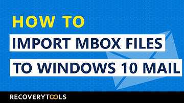 Import MBOX to Windows 10 Mail: Easily transfer MBOX files to Windows 10 Mail with attachments