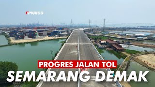 UPDATE PROGRES TOL SEMARANG DEMAK VIDEO DRONE FOOTAGE | TOL TANGGUL LAUT MATRAS BAMBU TERBARU