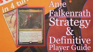 A Better Anje Falkenrath - Core Strategy & Game Plan - Definitive Player Guide MTG Commander Primer