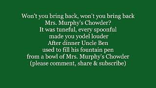 MRS. MURPHY'S CHOWDER Lyrics Words text trending Irish St Patrick's Day sing along song music