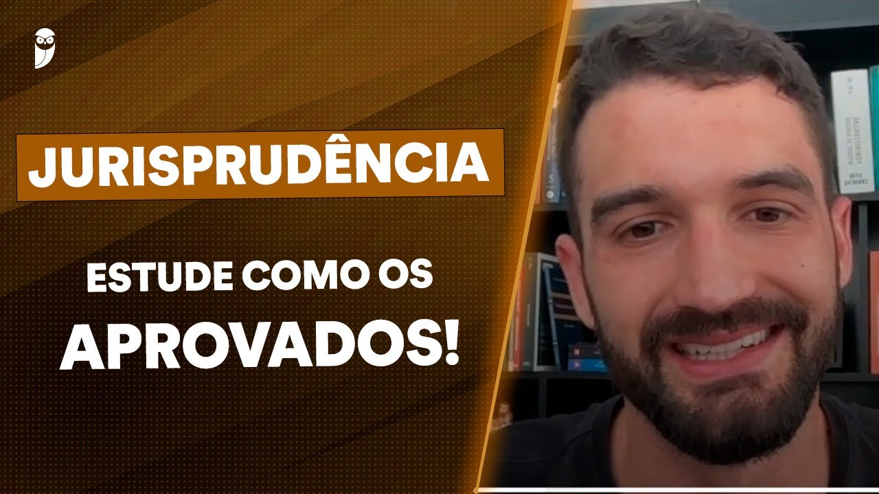 Como Estudar Jurisprudência de Forma Correta – O Método dos Aprovados