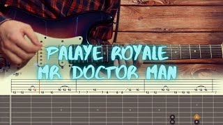 Palaye Royale - Mr Doctor Man  / Guitar Tutorial / Tabs + Chords Resimi