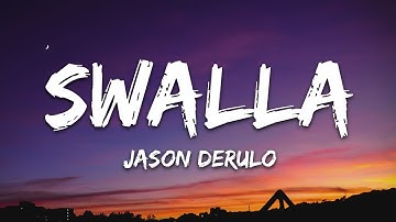 Thumbnail of Jason Derulo - Swalla (Lyrics) feat. Nicki Minaj & Ty Dolla $ign