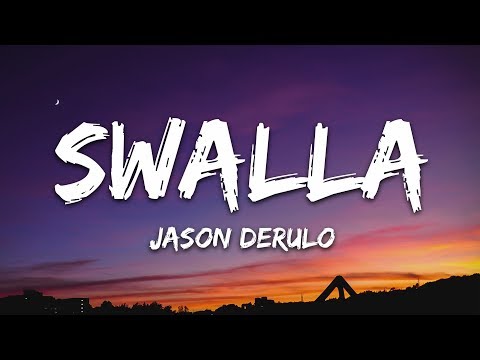 Jason Derulo Swalla (Lyrics) feat. Nicki Minaj & Ty Dolla $ign