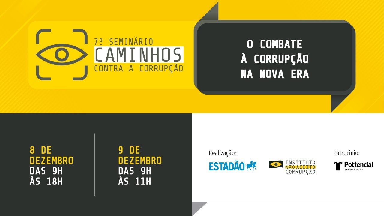 7º Seminário Caminhos Contra a Corrupção [Dia 9]