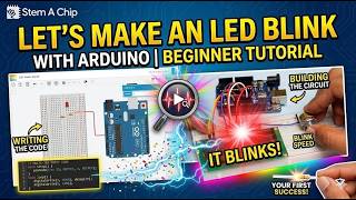 Let’s Make an LED Blink with Arduino | Beginner Tutorial
