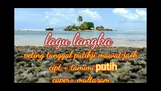 peting tunggal putihji mawat jaoh /cipt tamimi putih  vidio nya mohon maklum