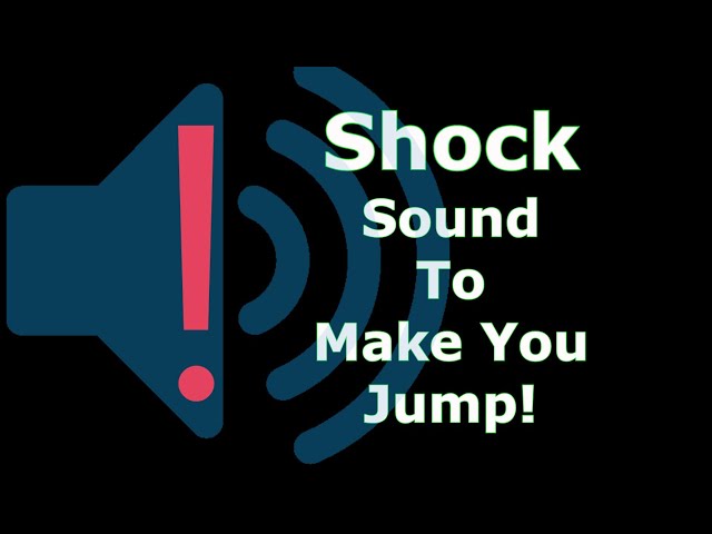 Sudden Shock Sound Effect   VIDEOS THAT MAKE YOU JUMP class=