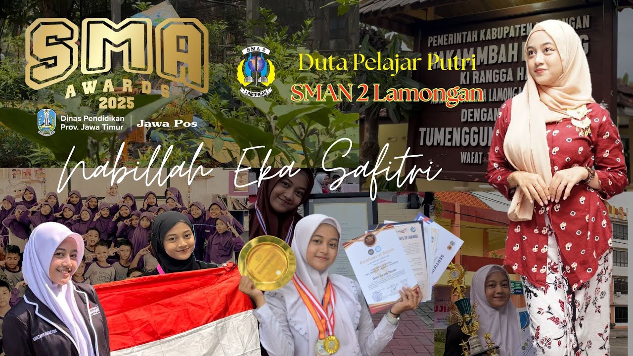 JAWA POS SMA AWARDS 2025 – DUTA PELAJAR PUTRI – SMA NEGERI 2 LAMONGAN – NABILLAH EKA SAFITRI