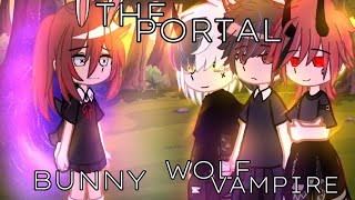 •|⚠️THE PORTAL ⚠️|• •|~gacha club~|• part1/!? THANK YOU FOR 873 SUBS, please read the description