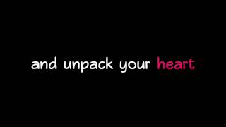 Video thumbnail of "Unpack Your Heart - Phillip Phillips - Behind the Light Lyrics"