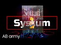 Squad systum song ab army vnansh bhardwaj