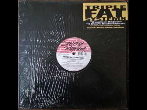 Triple Fat Systems — Triple Fat Systems - Comfort object