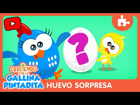 Creciendo Con La Gallina Pintadita Huevo Sorpresa Delfín