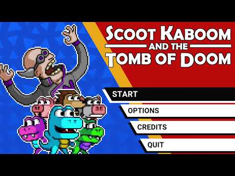 Scoot Kaboom and the Tomb of Doom - 100% Deathless