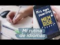 Mi rutina de estudio de idiomas: ¿Cómo estudio francés?