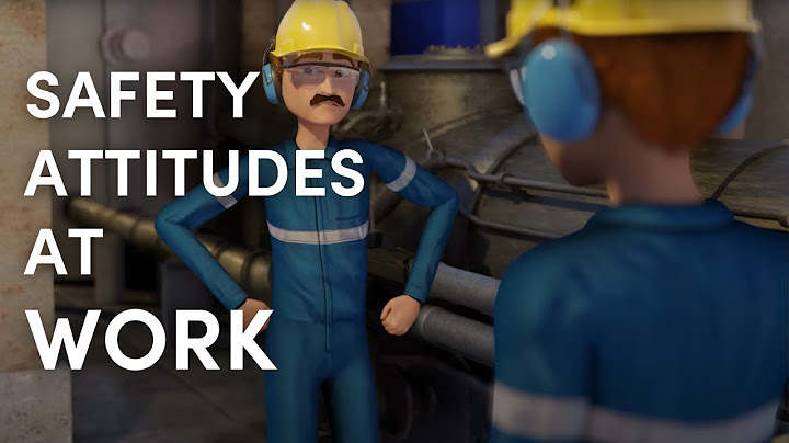 Safety Attitudes at Work