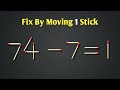 Turn the wrong equation into correct | Matchstick puzzle | Matchstick tricks | puzzle game