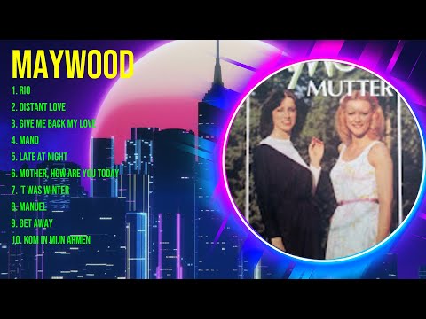 M.A.Y.W.O.O.D. Greatest Hits 2023 - Pop Music Mix - Top 10 Hits Of All Time