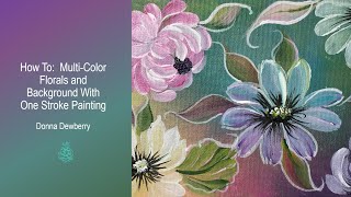 FolkArt One Stroke: Relax and Paint With Donna - Multi-Color Design | Donna Dewberry 2020