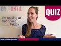 Until or By -  Basic English Grammar