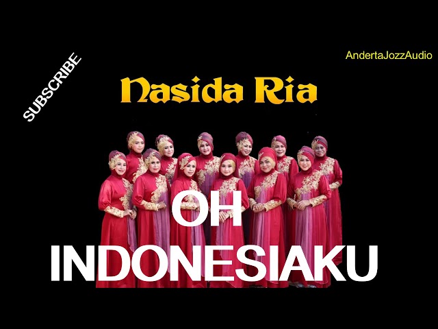 POWER AUDIO - OH INDONESIAKU - NASIDA RIA SEMARANG class=