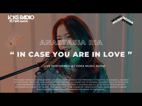 Anastasia Ria - In Case You Are In Love | Live at Voks Music Room