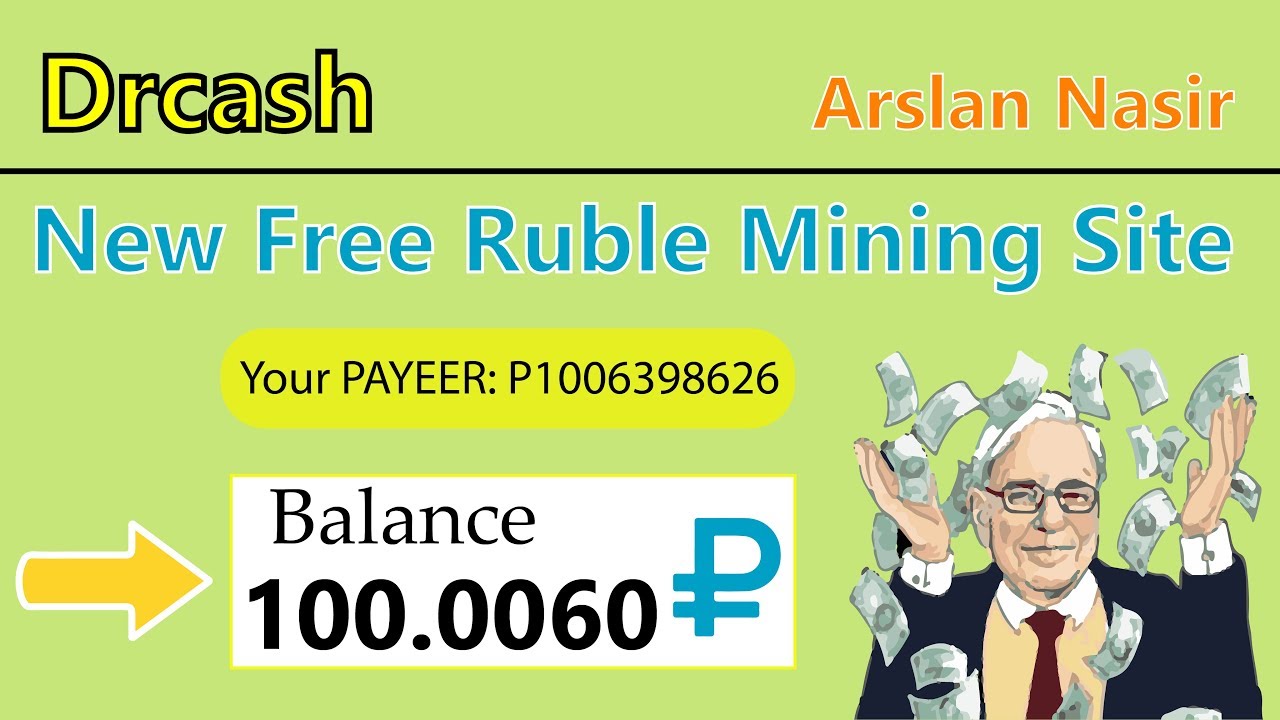 DrCash.site | New Free Ruble Cloud Mining Site 2019 | Earn Daily 50% Live Payment Proof Urdu Hindi