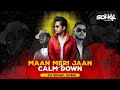 Maan meri jaan x calm down mashup  dj sohail dubai  king  rema