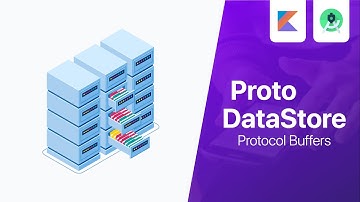 Proto DataStore - Persist Typed Objects with Protocol Buffers | Android Studio Tutorial