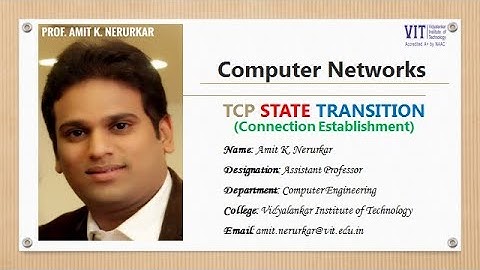 32. State Transition Connection Establish by Prof. Amit K. Nerurkar (AKN)