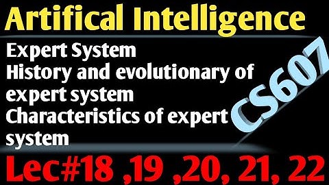 cs607 lecture 18 ,19,20,21,22||cs607 short lecture 18/19/20/21/22||cs607 lecture 18 to 22