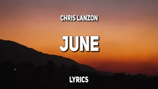 Chris Lanzon & Eluera - June (Lyrics)