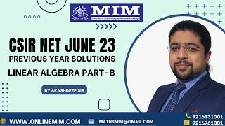 CSIR NET Mathematics June 23 Linear Algebra Multiple Choice Questions Discussion by Akashdeep Sir