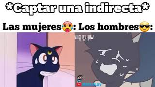 los hombres vs las mujeres captando indirectas 😂😂