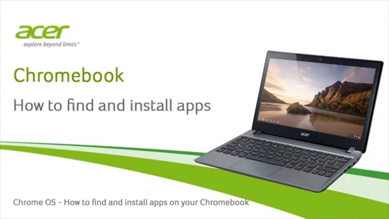 Chromebook - How to find and install apps