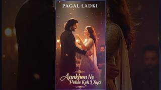 Aankhon Ne Pehle Keh Diya 💕 | Romantic Bollywood Teaser | New Melodic Song