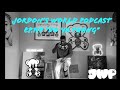 Jordon's World Podcast Ep.118 "Do Ya Thang"